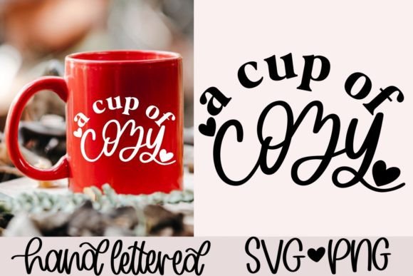 A Cup of Cozy SVG