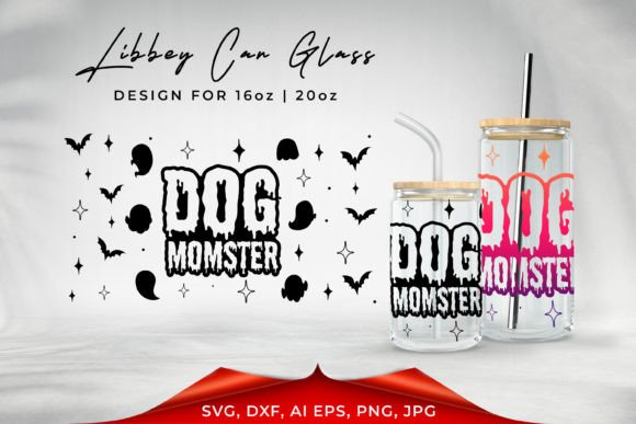 Dog Momster SVG, Libbey Glass SVG, MOM
